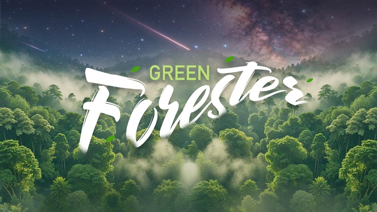 GREEN FORESTER : อาบป่า & โอบกอดดาว